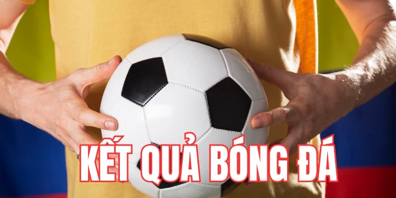 Cách đọc và phân tích kết quả bóng đá để đặt cược hiệu quả